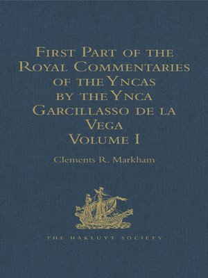 cover image of First Part of the Royal Commentaries of the Yncas by the Ynca Garcillasso de la Vega